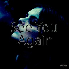 See You Again (Free Download)
