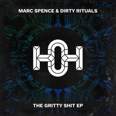 Marc Spence & Dirty Rituals - Booty Call (Dirty Rituals Bonus Edit)