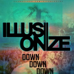 Illusionize - Down