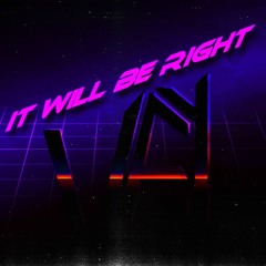 It Will Be Right - Vey