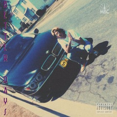 Better Days (Freestyle)