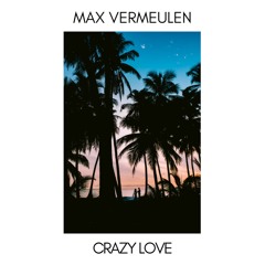 Max Vermeulen - Crazy Love