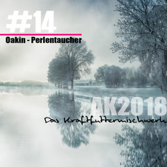 2018 #14: Oakin - Perlentaucher