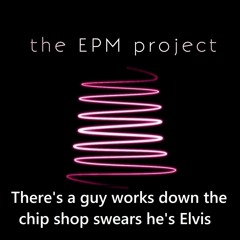 There's a guy works down the chip shop swears he's Elvis (in the style of Kirsty MacColl)