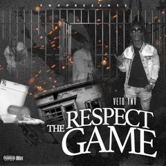 Veto Respect The Game