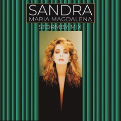 Sandra - Maria Magdalena 2019 (Full Stormby Mix Edit)