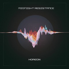 Midnight Resistance - Horizon (Voyager Mix)