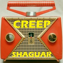 Shaguar - Creep - (Radiohead, Hammond, Hazelwood)