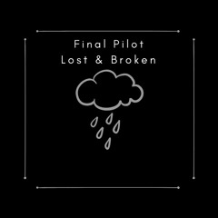 Lost & Broken