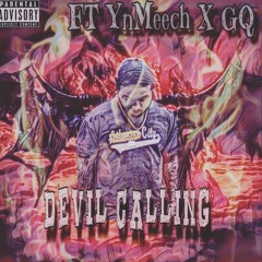 ynmeech x GQ -devil calling