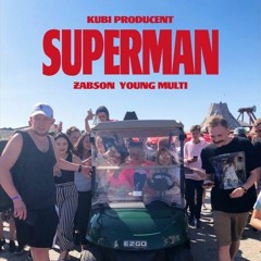 Żabson x Young Multi - Superman (prod. Kubi Producent)