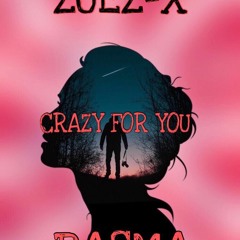 Zuez-X FT Basma [Crazy For You ]