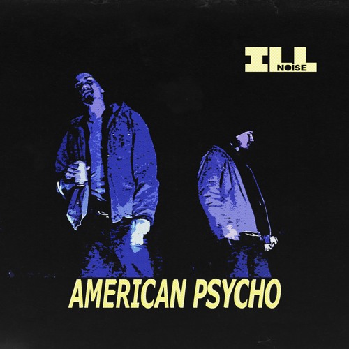 Be Kind & Ouijii - American Psycho