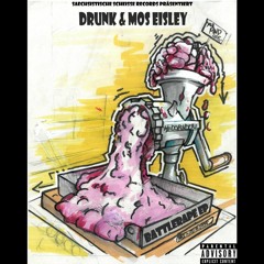 03. Drunk&Mos Eisley - Hauptsache Es Reimt Sich Feat. Liekid