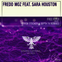 Fredd Moz Feat. Sara Houston - Free Flyer (Eryon Stocker Remix) #VEdit