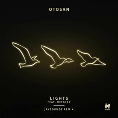Lights (JaySounds Remix)