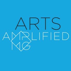 Arts Amplified: Trailer