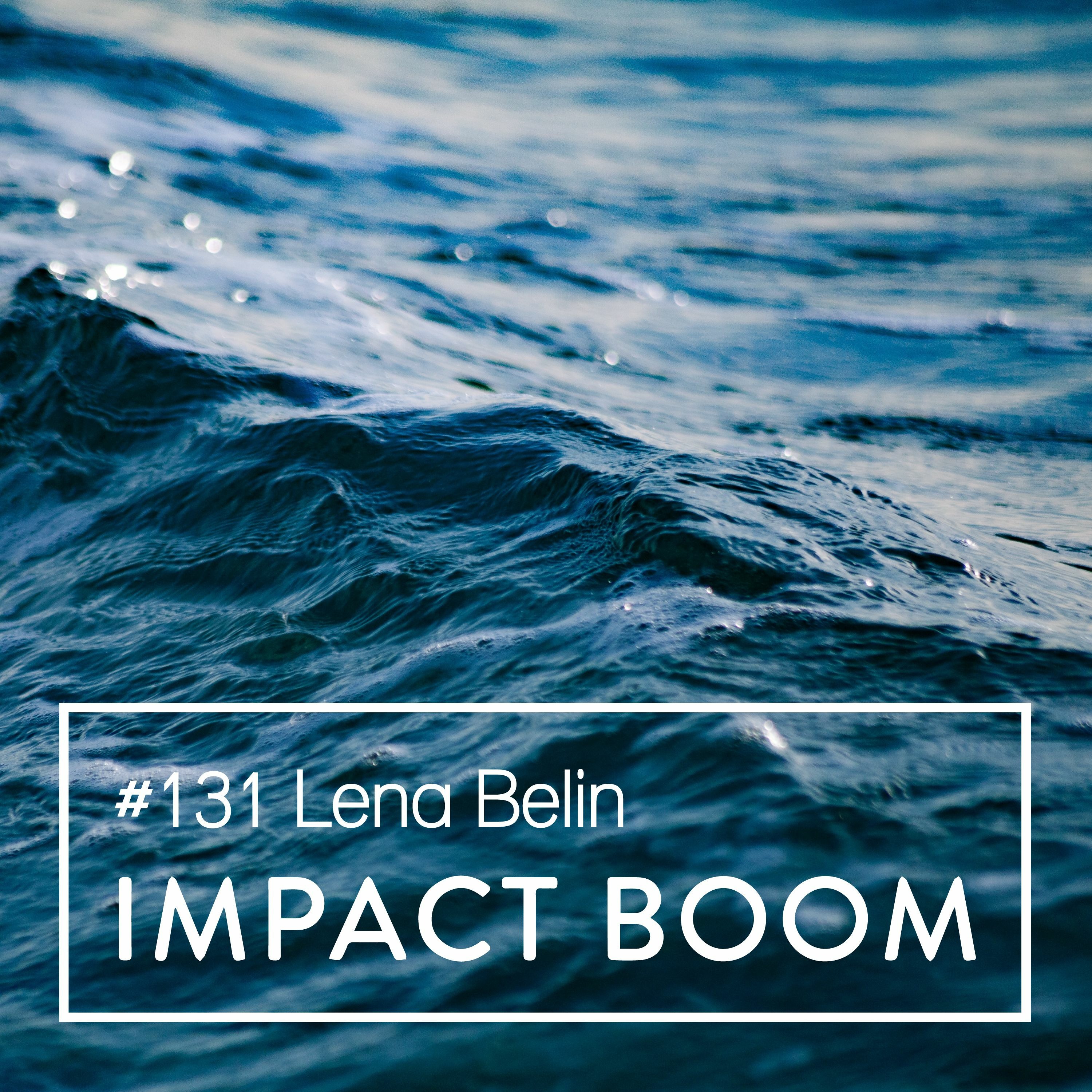 Episode 131 (2018) Lena Belin On Enhancing Spaces & Improving Lives With Interdisciplinary Design episode artwork