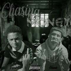 Chasing The Money feat. Ebmando