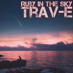 Ruby In the Sky (Freestyle)