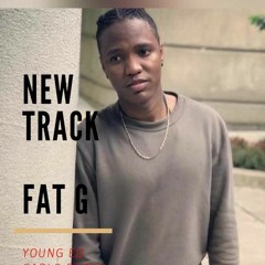 Fat G - Fe Foto Ft. Dope Shit