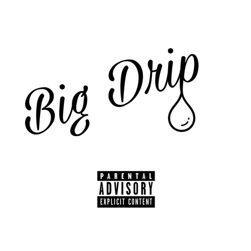 Big Drip - MigL X Neeko X Fat Boy X Lazy J (Prod. By Lil E Blessed Me)