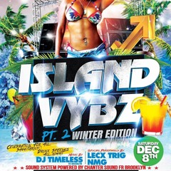 Island Vybz PT. 2 Winter Edition