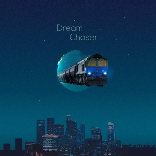 Dream Chaser (Feat. GIST)