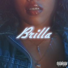 BRILLA (PROD. 4AM)