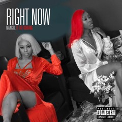 Right Now Feat. Tate Kobang