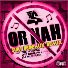 Hendrxx & King - Or Nah (remix)