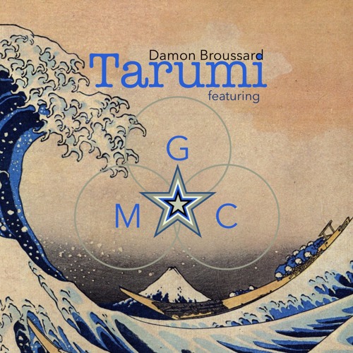 Tarumi - Damon Broussard ft. Garot Michael Conklin