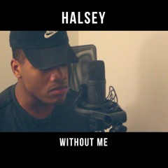 Without Me (Halsey Cover)