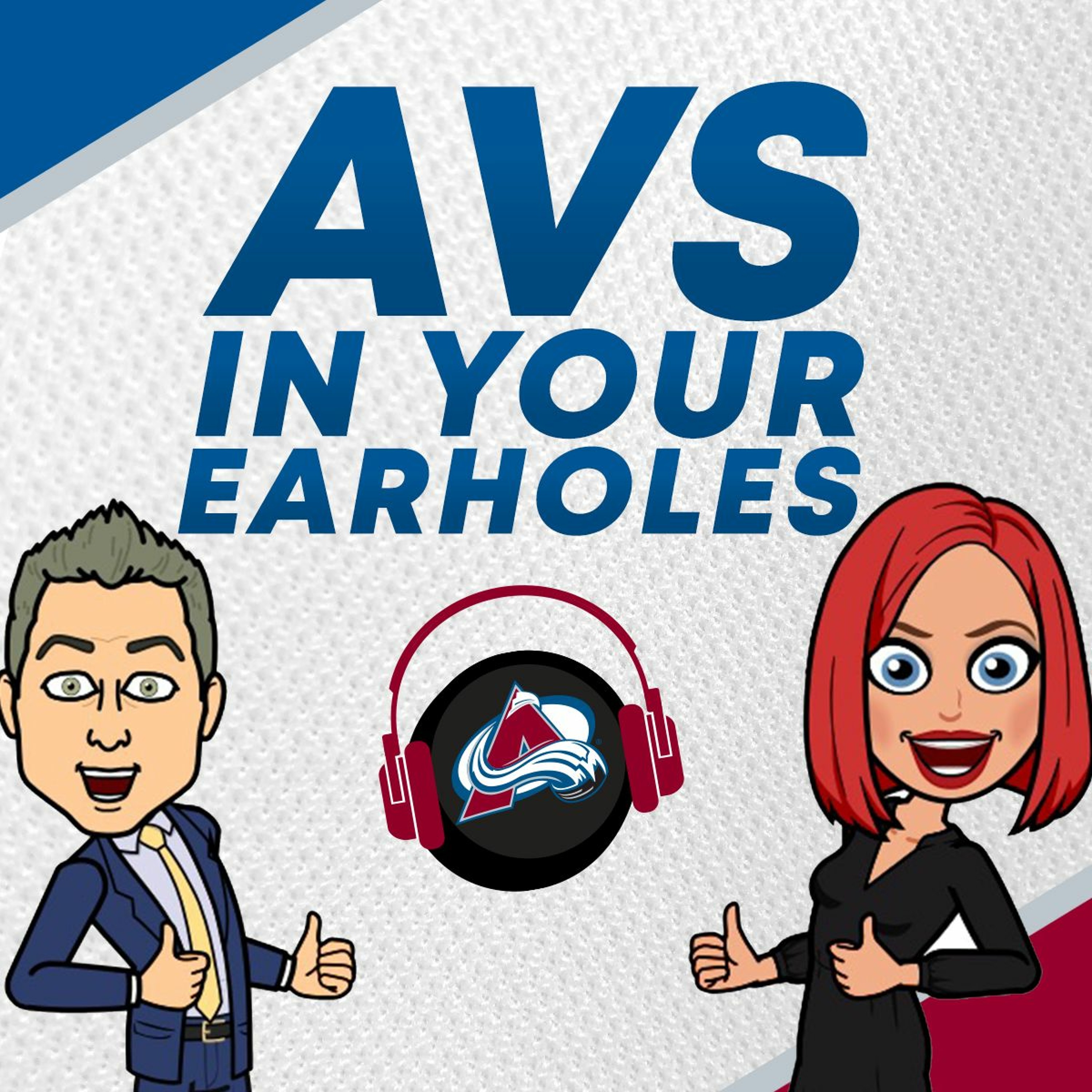 Avs in your Earholes, Episode 13