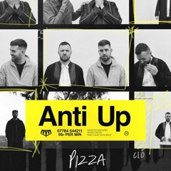 Anti Up   Pizza (Ben Delaney Bootleg) free