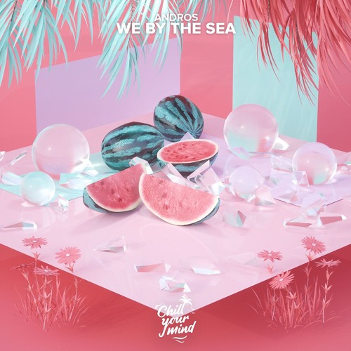 Andros - We By The Sea