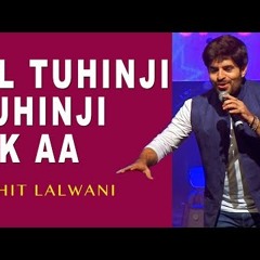 Dil Tuhinji Muhinji Hik Aa By Mohit Lalwani