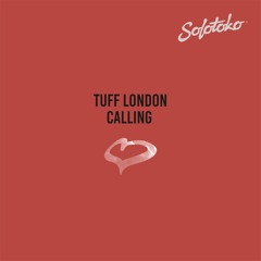 Tuff London - Talk To Me