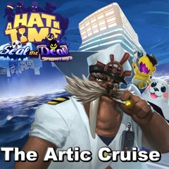A Hat In Time DLC OST(The Arctic Cruise - Trailer Cut)