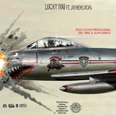 Eminem ft Joyner Lucas - Lucky You (Meka Remix Free Download)