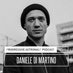Progressive Astronaut Podcast 048 || Daniele Di Martino @ KaterBlau [21-10-2018]