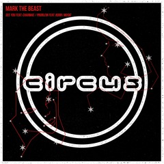 Mark The Beast - See You / Problem
