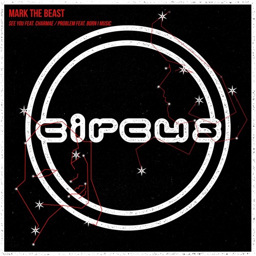 Mark The Beast - See You / Problem