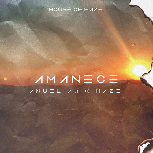 Anuel AA Feat. Haze - Amanece (Varo Ratatá Extended Edit 2018)
