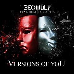 Beowülf - Versions Of You (Extended Mix) FREE DL