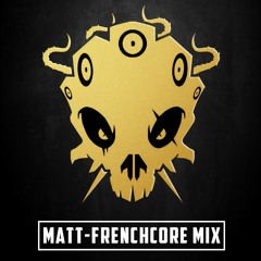 Matt - Frenchcore Mix [FREE DOWNLOAD]