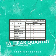 Filii Dei-Tá Tirar Quanto (feat Rady Santiago)