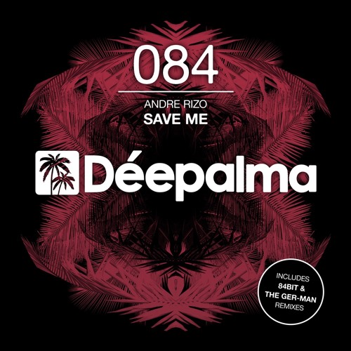 Andre Rizo - Save Me (Original Mix)