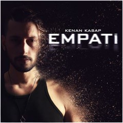 Kenan Kasap - Empati