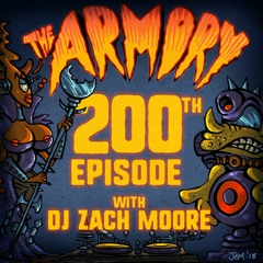 DJ Zach Moore - Episode 200